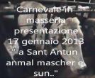"A Sant'Antun" Carnevale in masseria - benedizione animali e presentazione