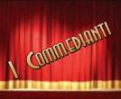 I Commedianti - Nu Mariul Onest