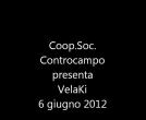 Progetto VelaKi  evento 6 giugno 2012