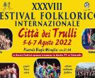 XXXVIII°Festival Folklorico"Città dei Trulli" 05 08 2022